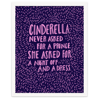 Cinderella Needs No Prince