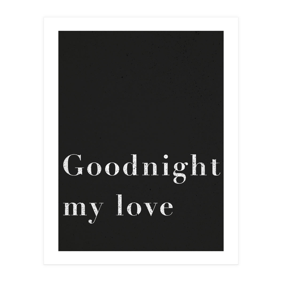 Goodnight My Love (Print Only)