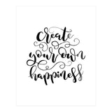 Create Your Own Happiness (Print Only) thumbnail