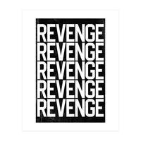 REVENGE IV (Print Only)