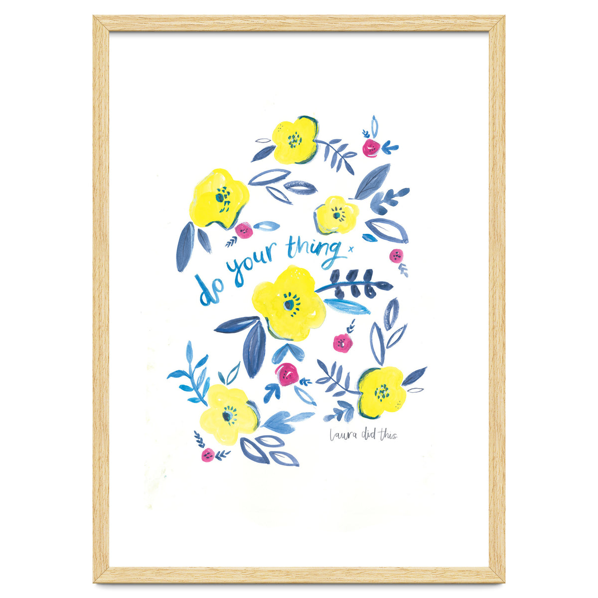 Do Your Thing Floral