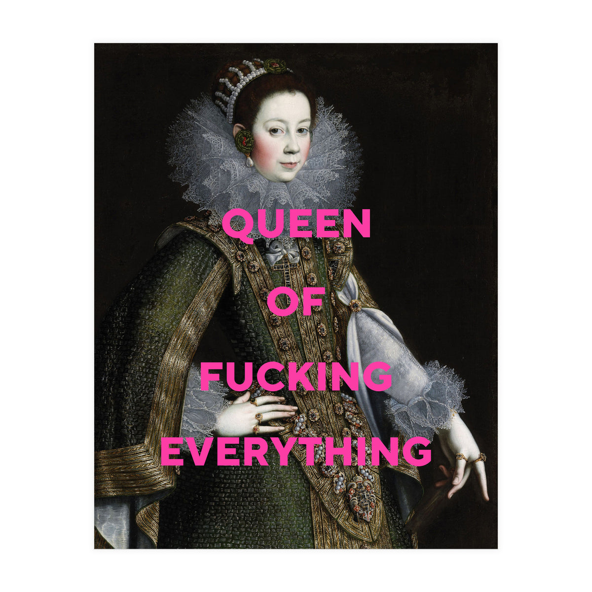 Queen Of Everything (Print Only)