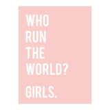 Who Run The World? Girls. (Print Only) thumbnail