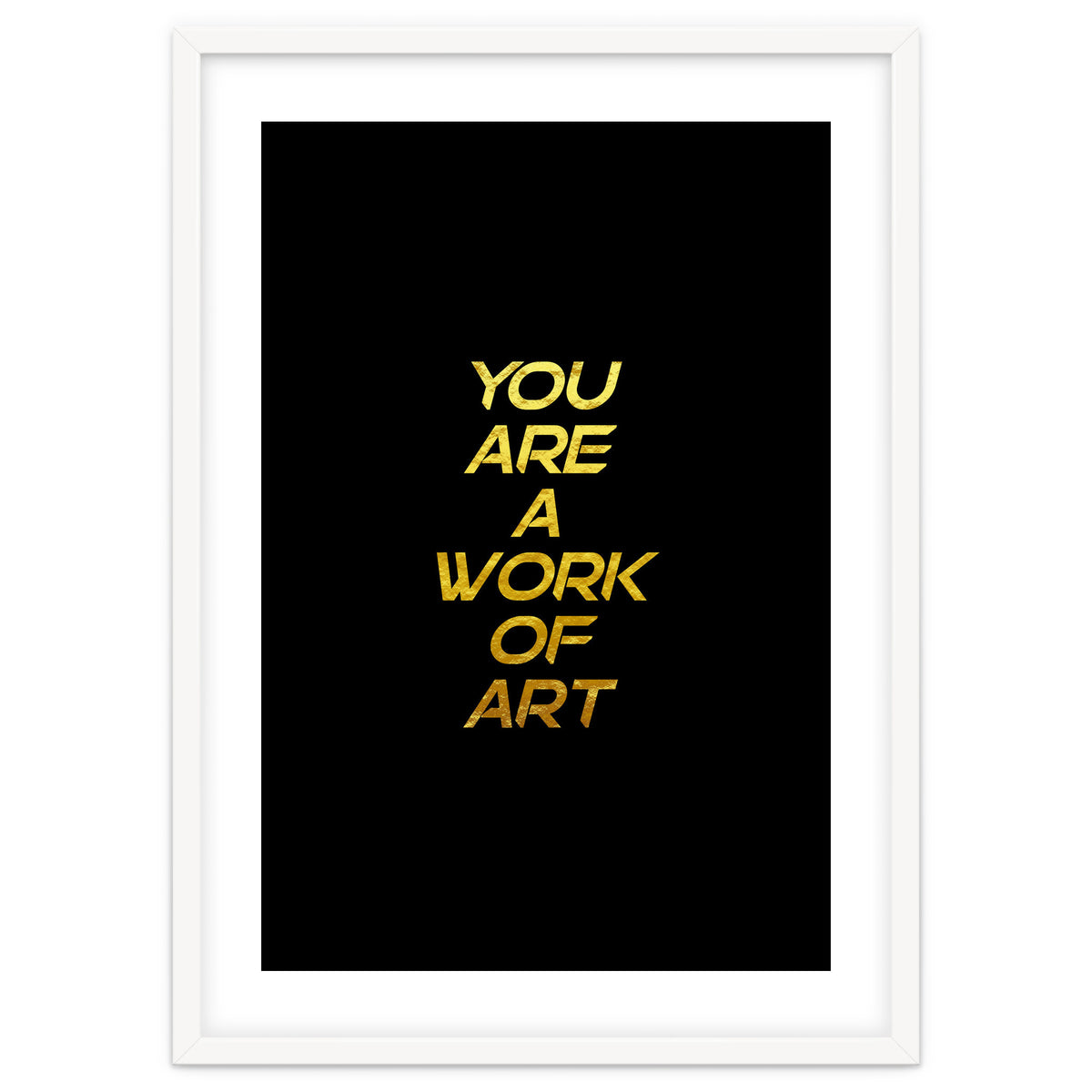 Modern Minimalist Typography You Are A Work Of Art Versión 2