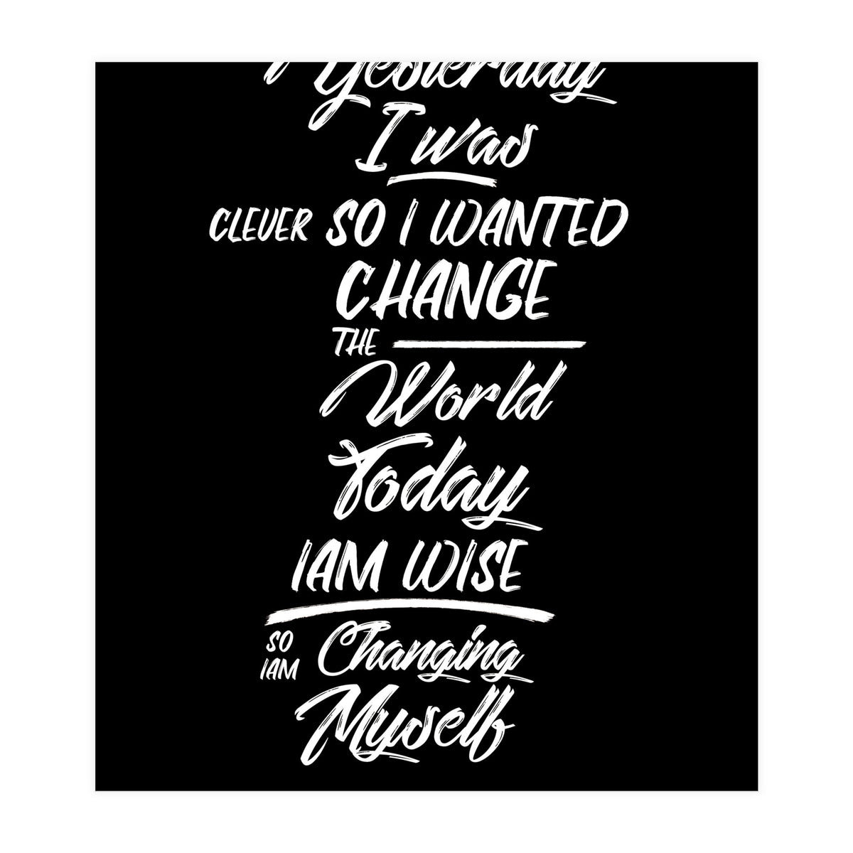 Changing Myself - Rumi Quote Typography (Print Only)