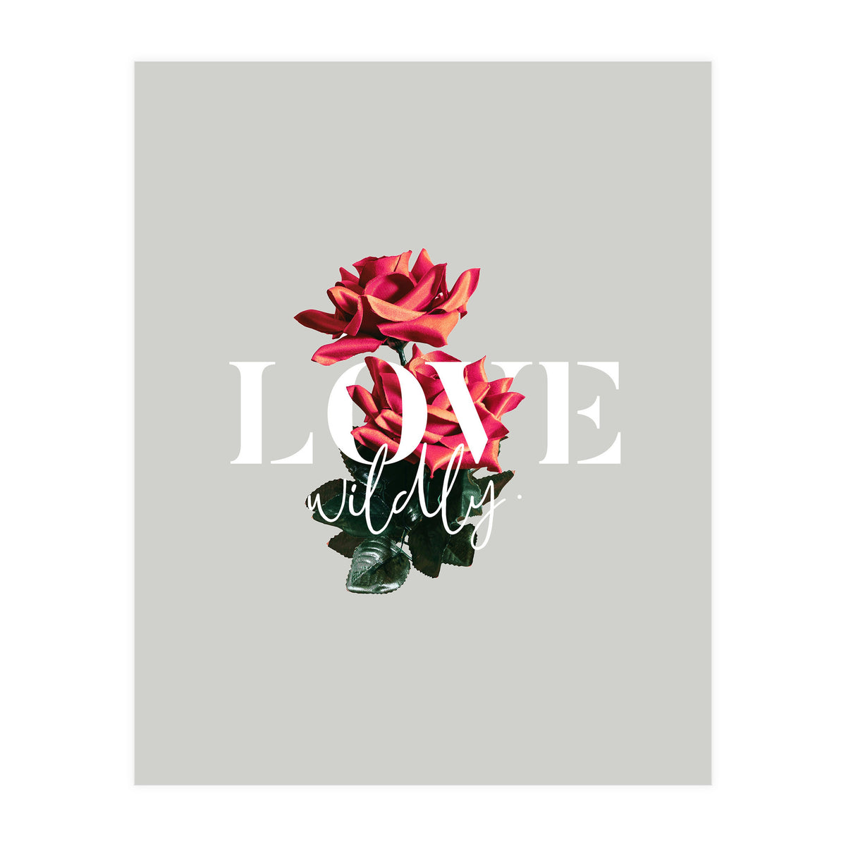 Love Wildly (Print Only)