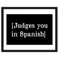 Judges You In Spanish