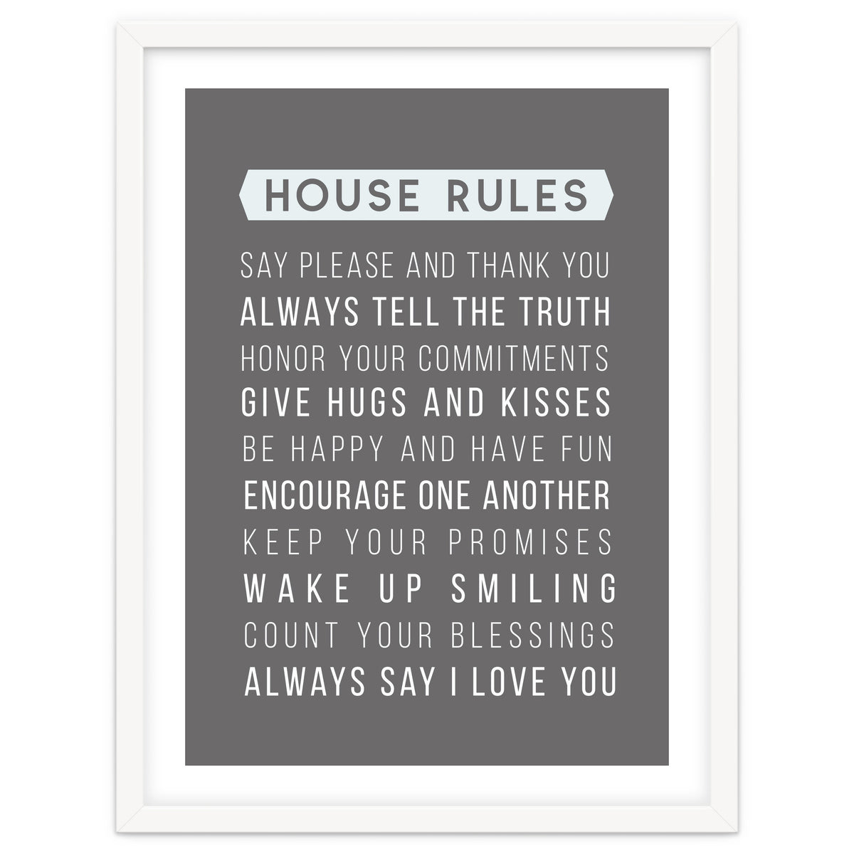 House Rules