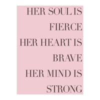Fierce, Brave, Strong Female Empowerment Quote Pink (Print Only)