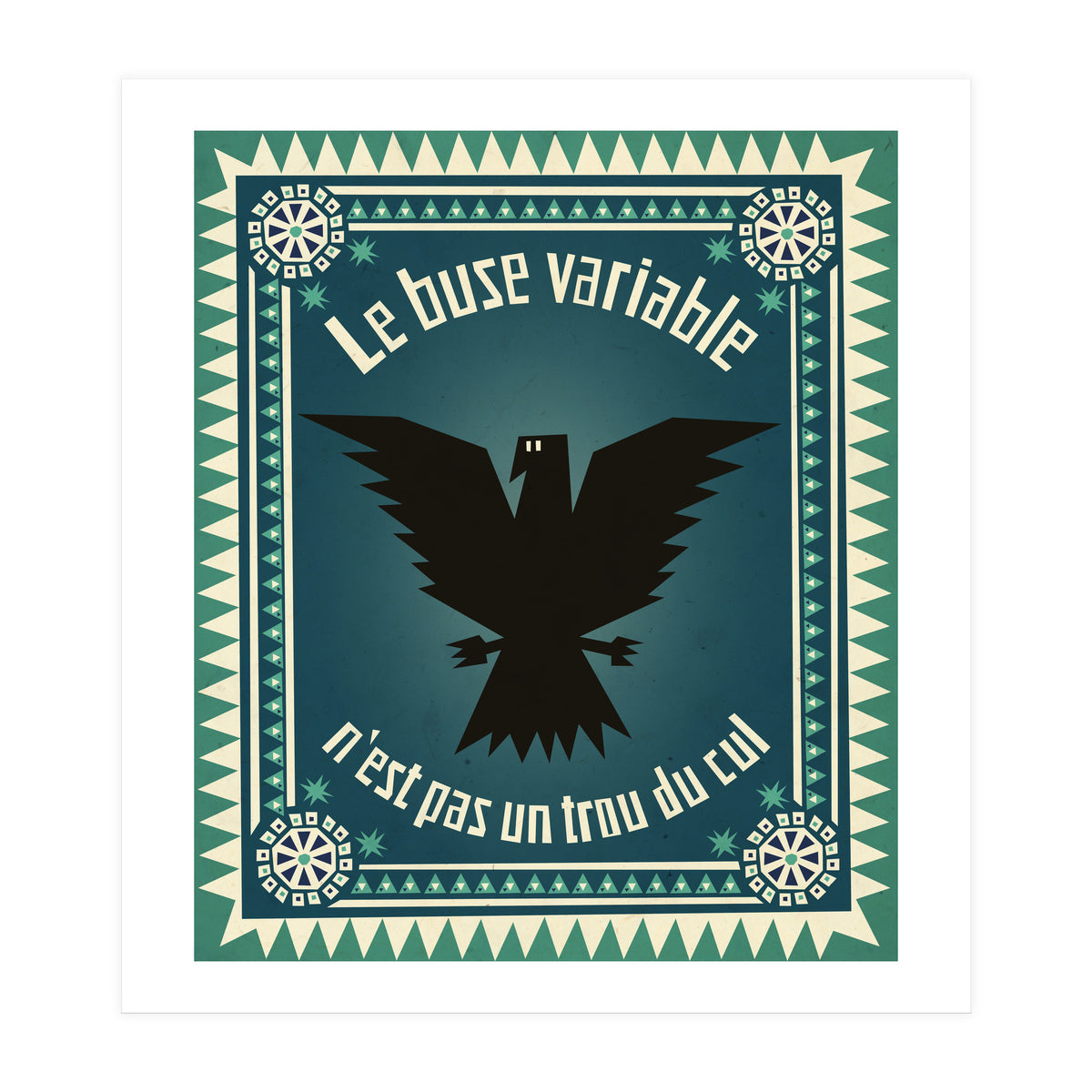 Le Buse Variable (Print Only)