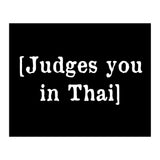 Judges You In Thai (Print Only) thumbnail