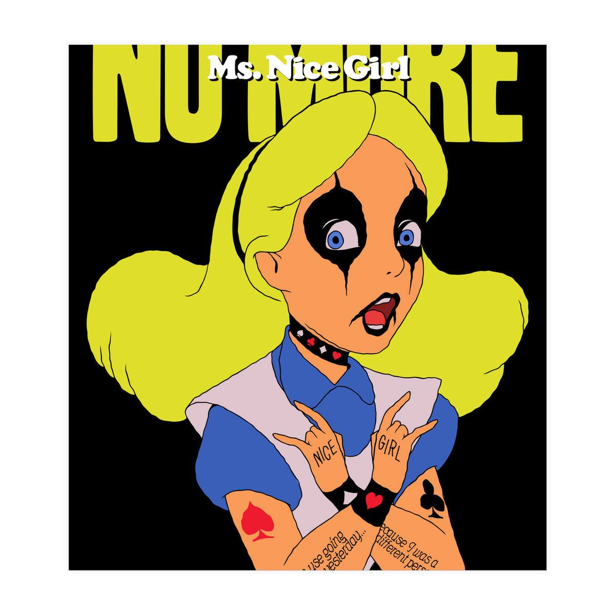 No More Ms. Nice Girl (Print Only)