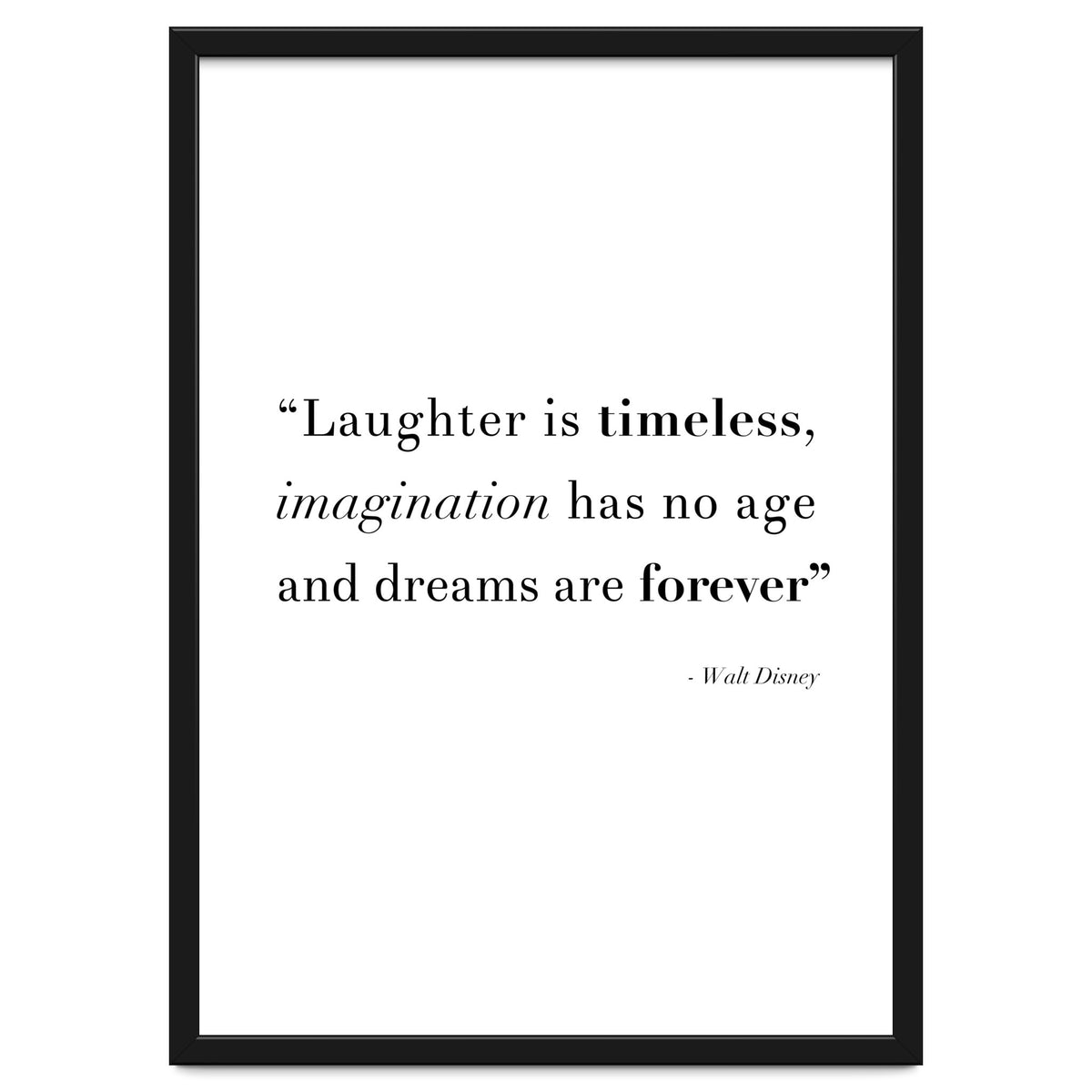 Laughter, Imagination, Dreams, Quote Disney