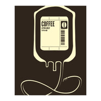 Coffee Transfusion (Print Only)