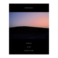 between today and tomorrow (Print Only)