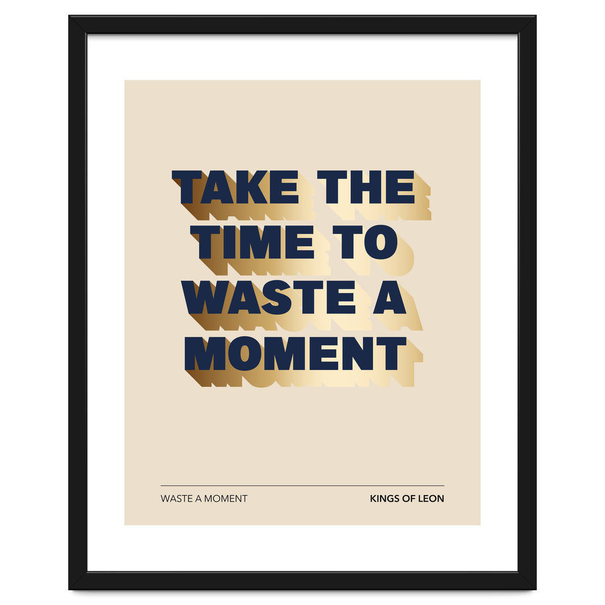 Kings Of Leon - Waste A Moment