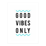 Good Vibes Only (Print Only) thumbnail