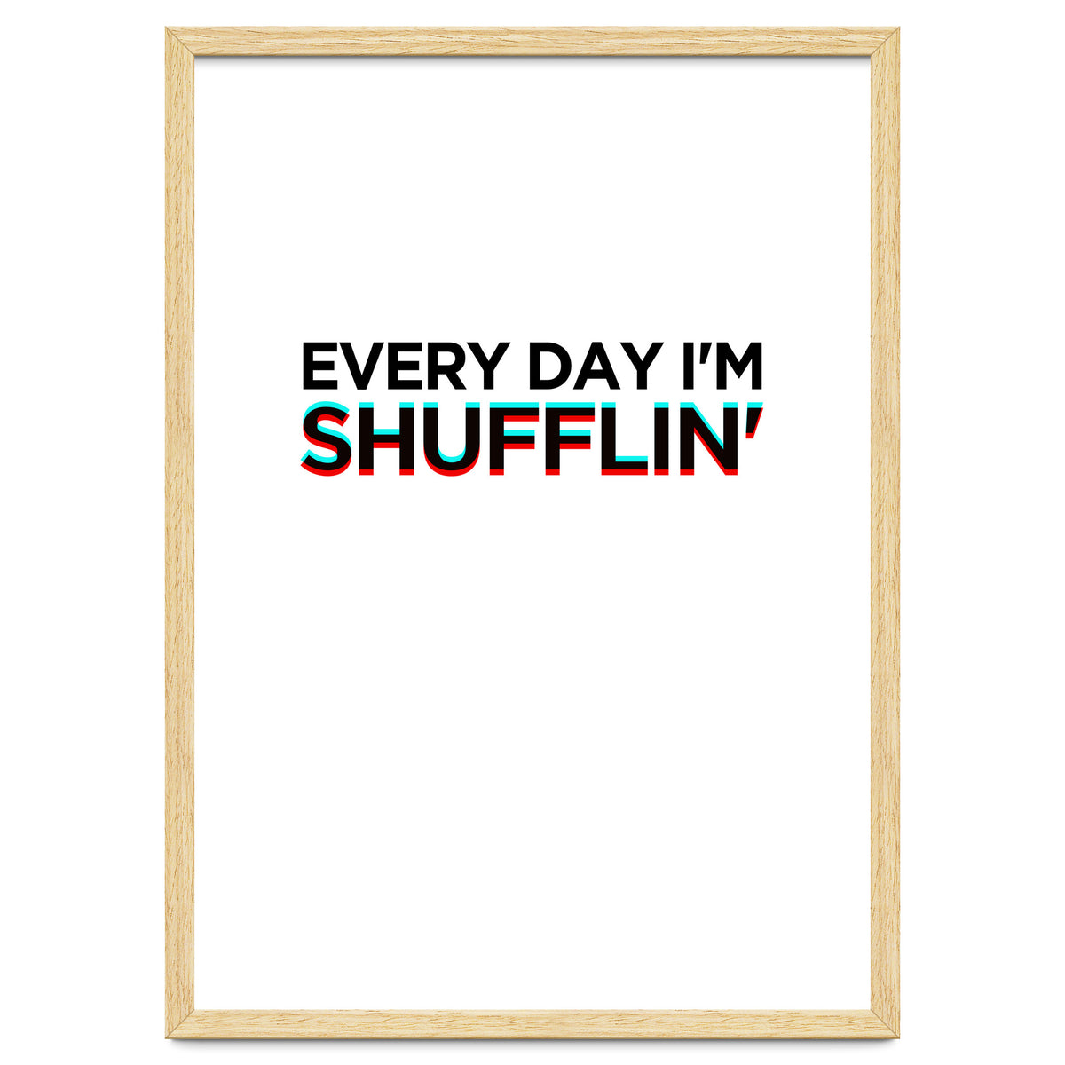 SHUFFLIN