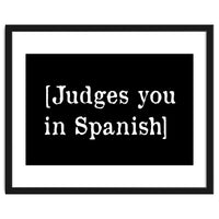 Judges You In Spanish