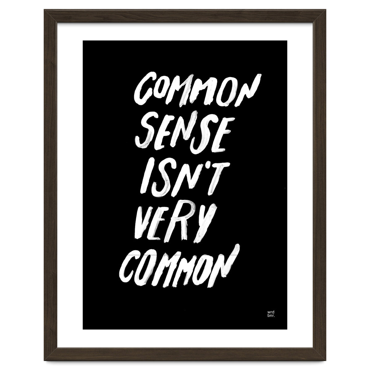 UNCOMMON SENSE