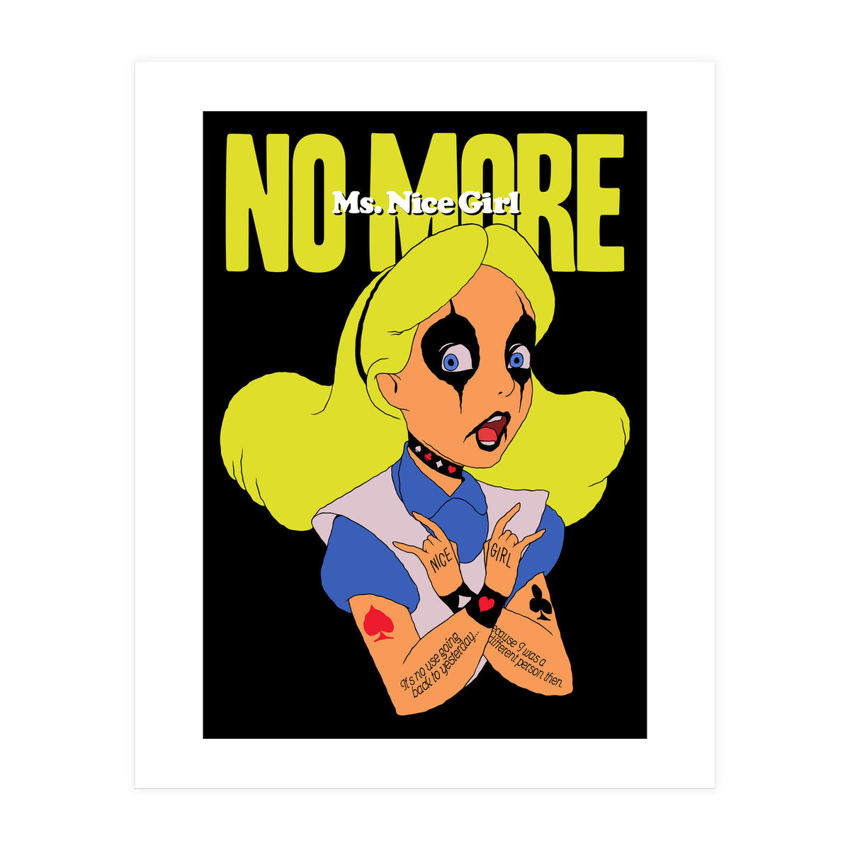 No More Ms. Nice Girl (Print Only)