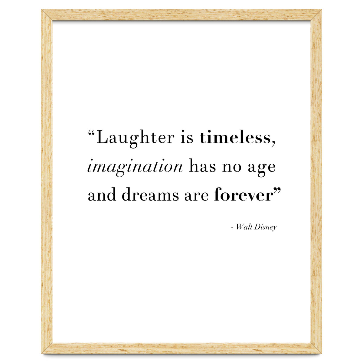 Laughter, Imagination, Dreams, Quote Disney