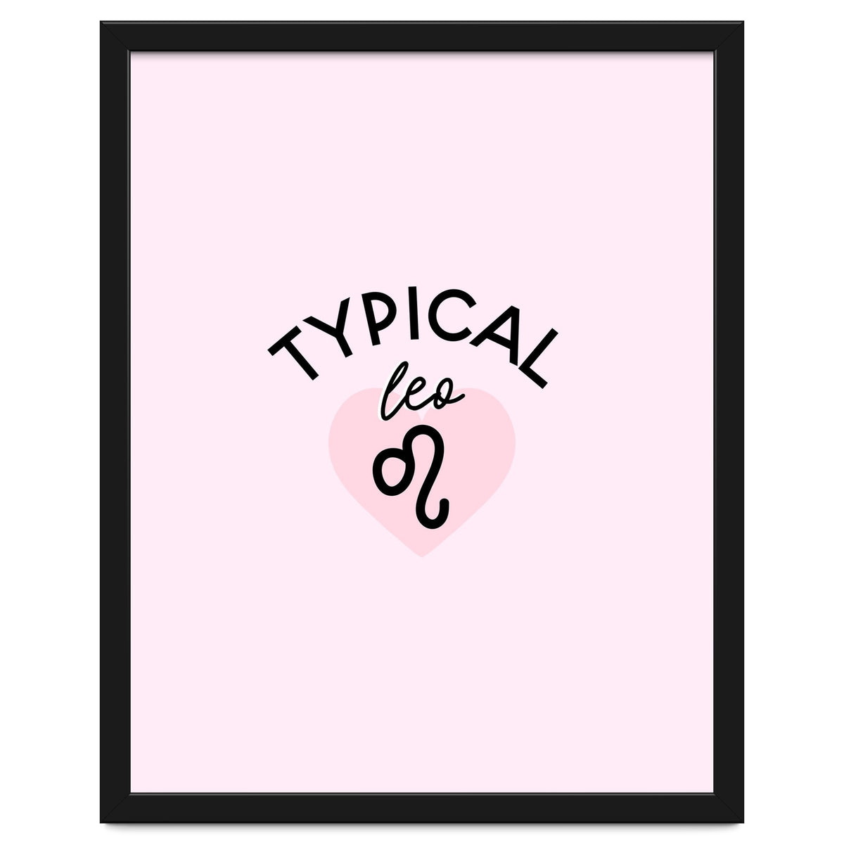 Typical Leo Horoscope Print