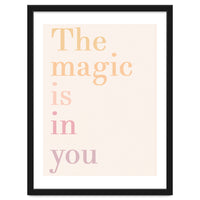The Magic Is In You, Pastel