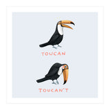 Toucan Toucan't (Print Only) thumbnail
