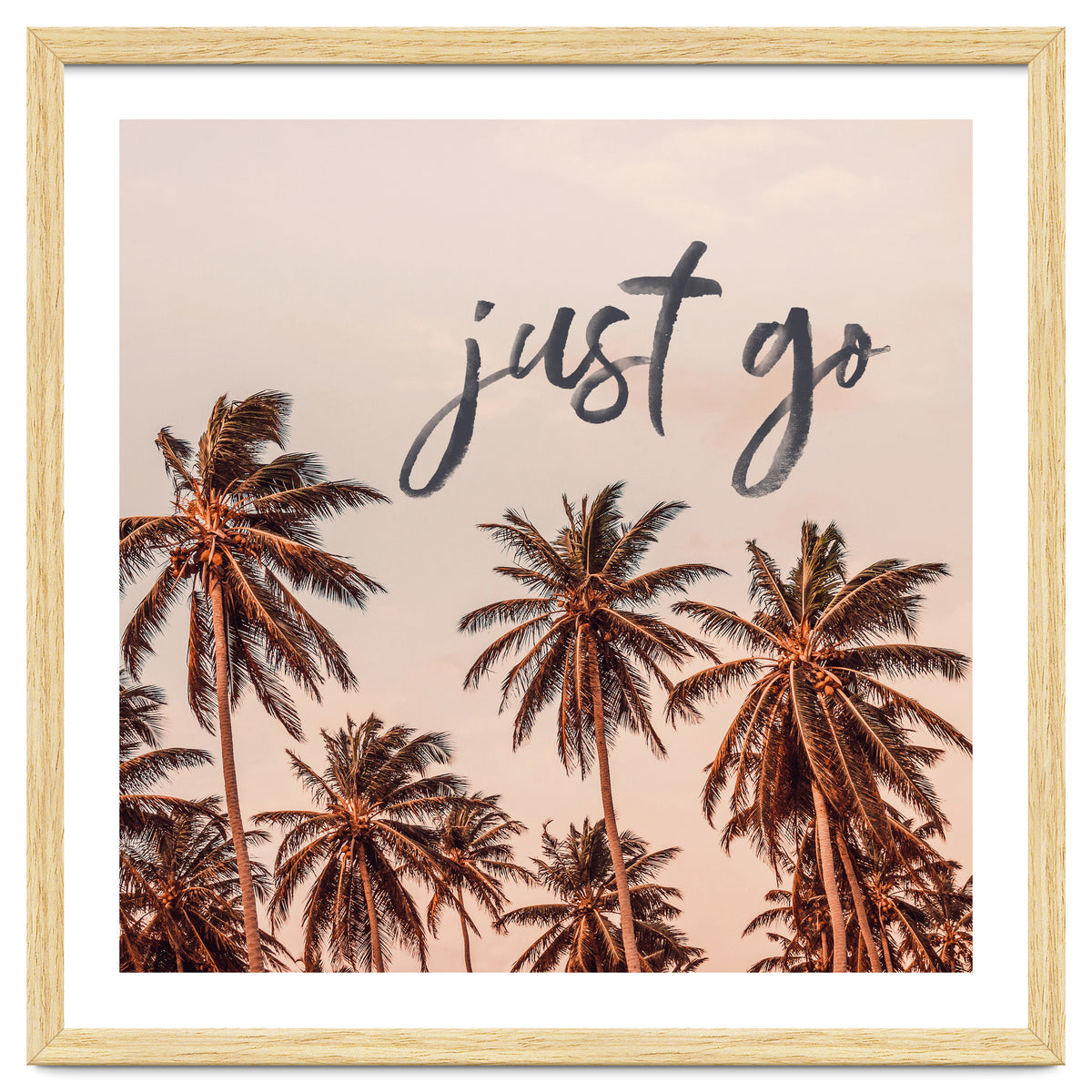 Just Go