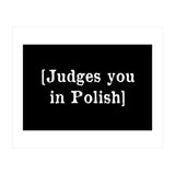 Judges You In Polish (Print Only) thumbnail