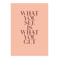 WHAT YOU SEE - Color (Print Only)