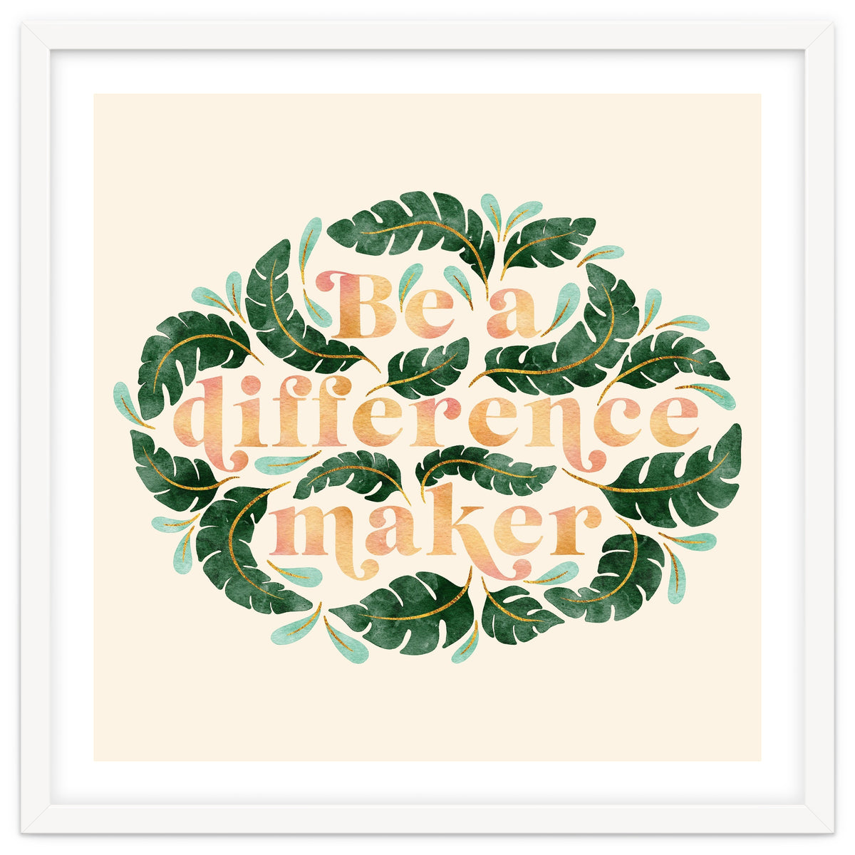 Be A Difference Maker