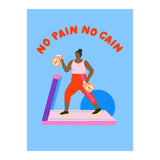 No Pain No Gain (Print Only) thumbnail