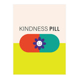Kindness pill (Print Only) thumbnail