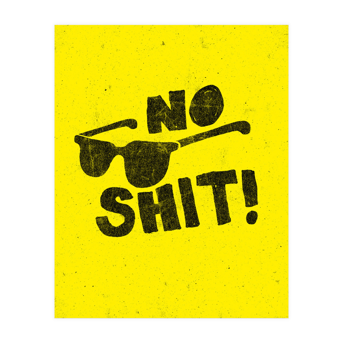No Shit (Print Only)