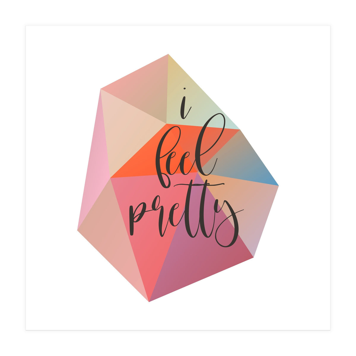 I Feel Pretty  (Print Only)