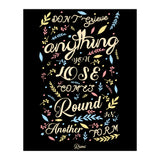 Anything you lose comes round in another form - Rumi Quote Typography (Print Only) thumbnail
