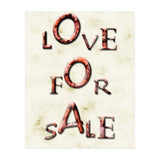 Love 4 sale (Print Only) thumbnail