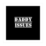 Daddy issues (Print Only) thumbnail
