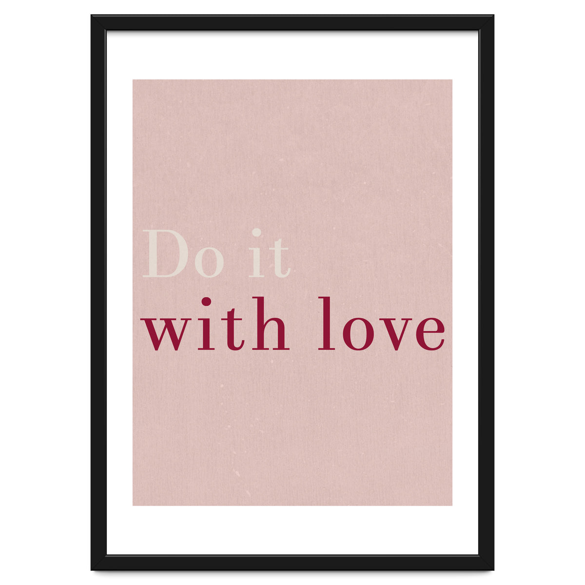 Do It With Love, Pink