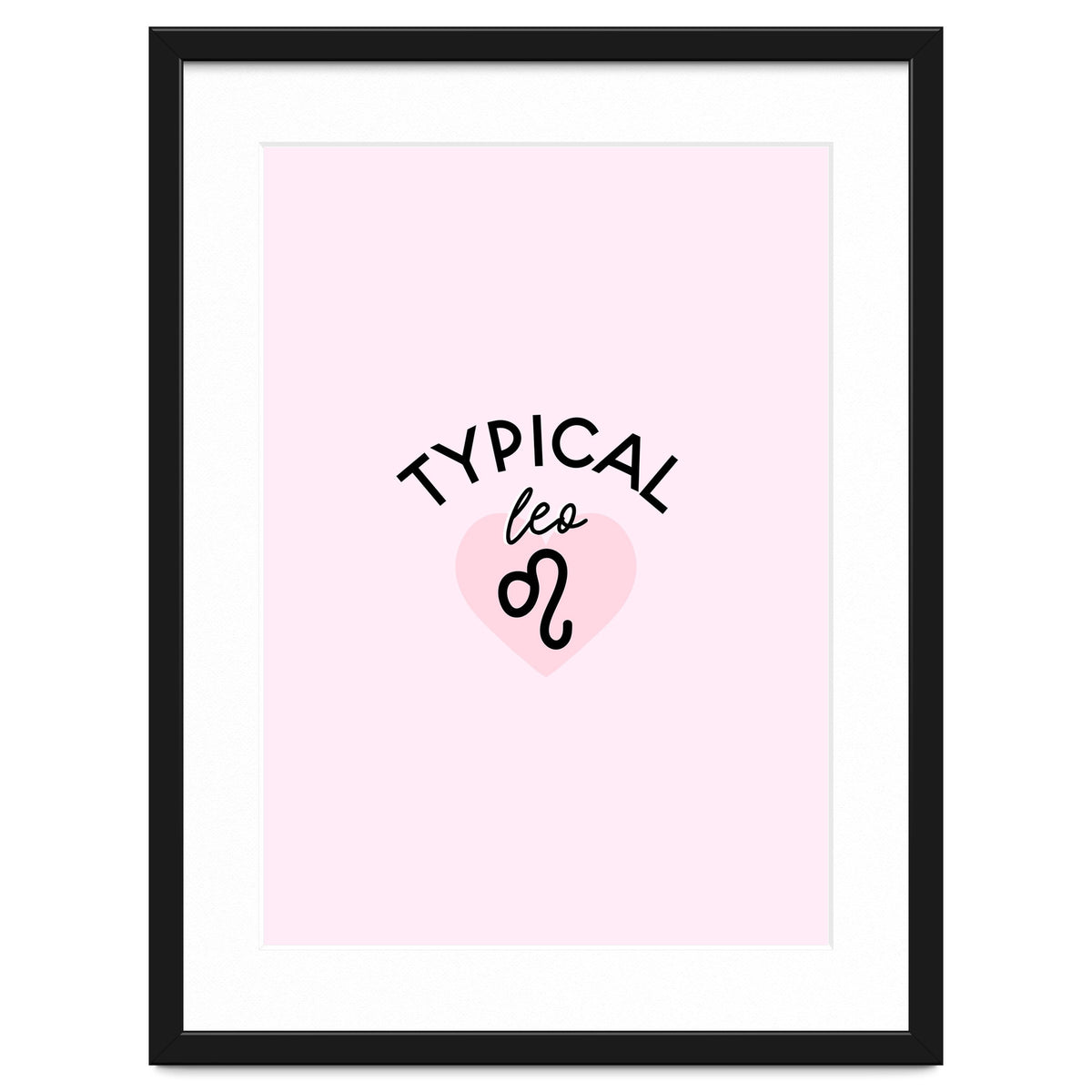 Typical Leo Horoscope Print