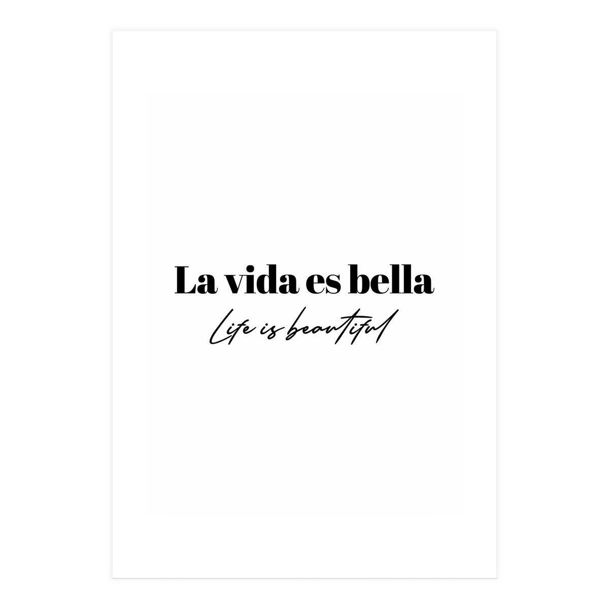 Life Is Beautiful (In Spanish) (Print Only)