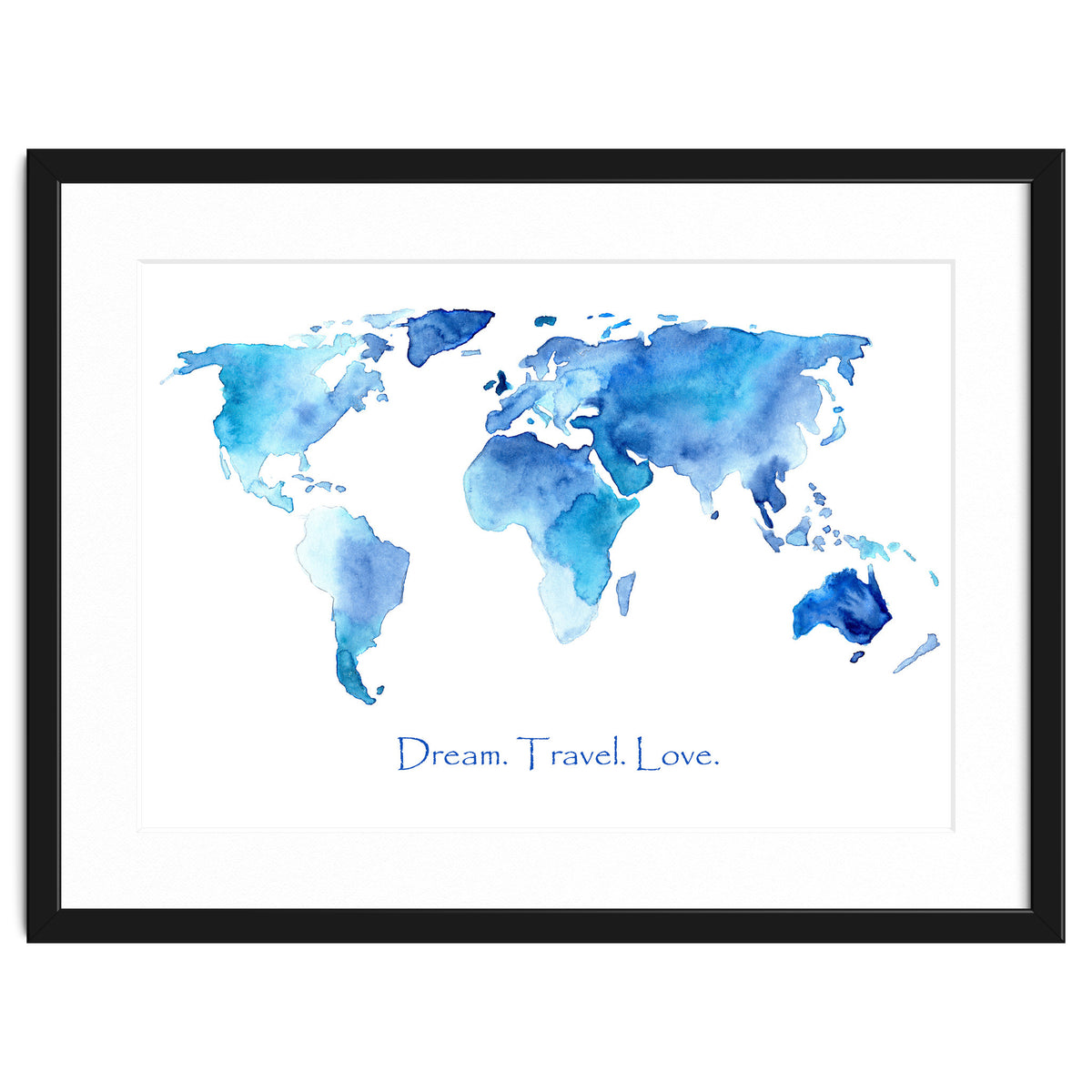 Dream. Travel. Love || watercolor