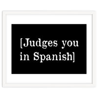 Judges You In Spanish