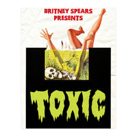Toxic (Print Only)