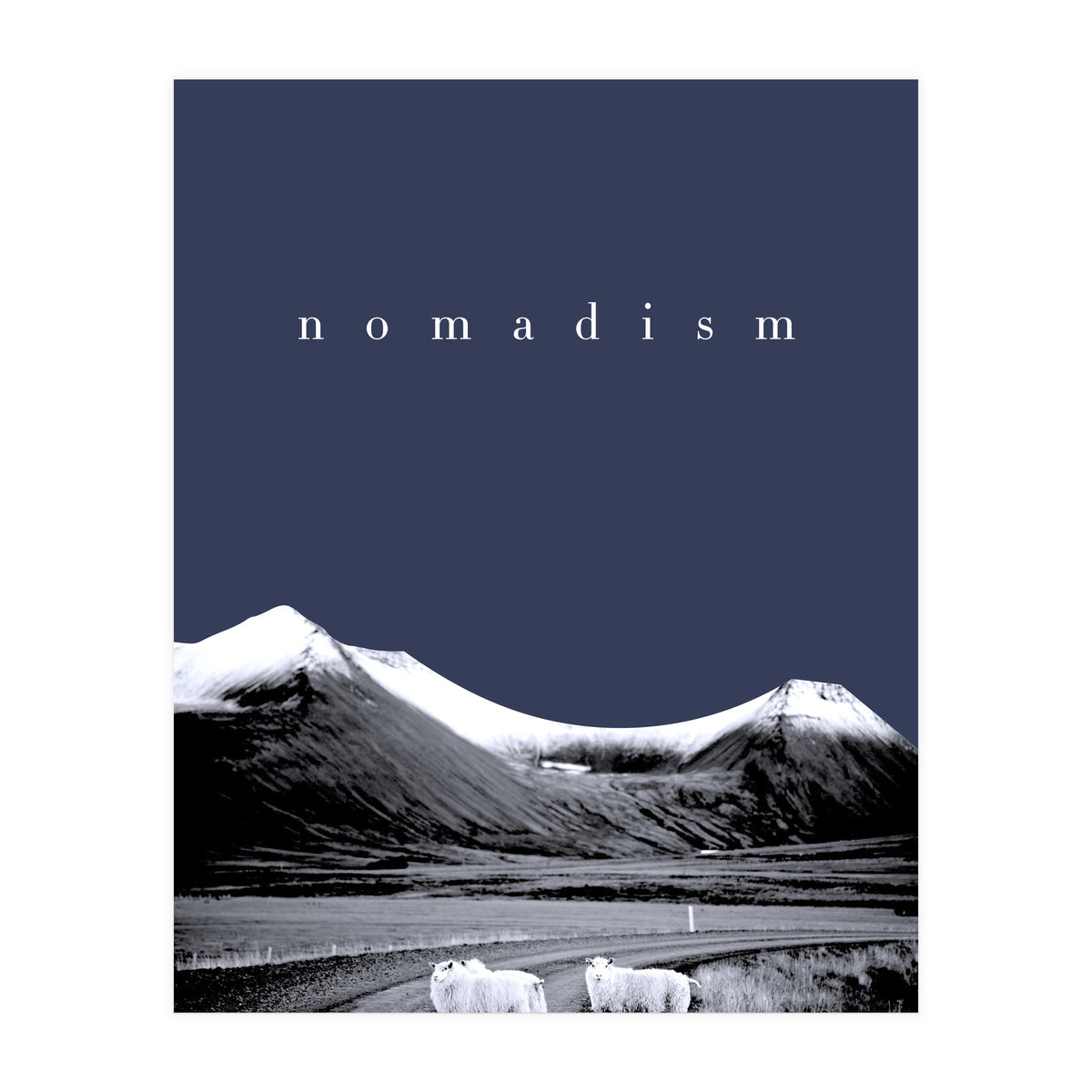 nomadism (Print Only)