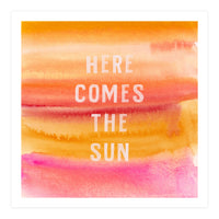 Here Comes The Sun  (Print Only)