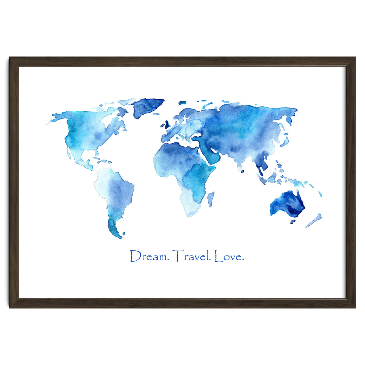 Dream. Travel. Love || watercolor