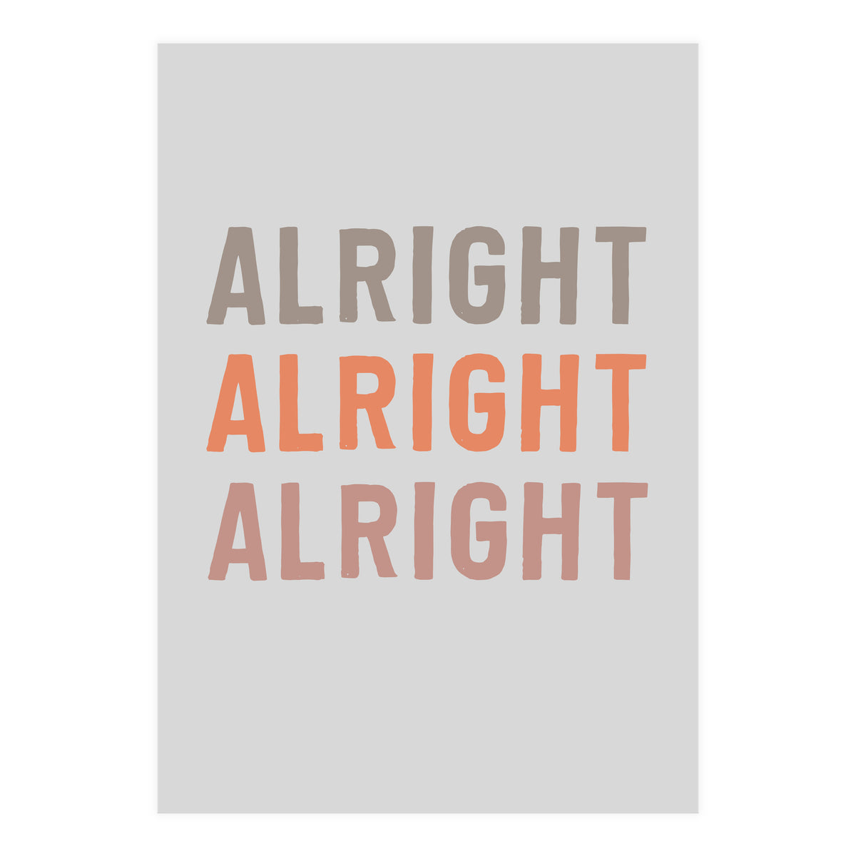 Alright  (Print Only)